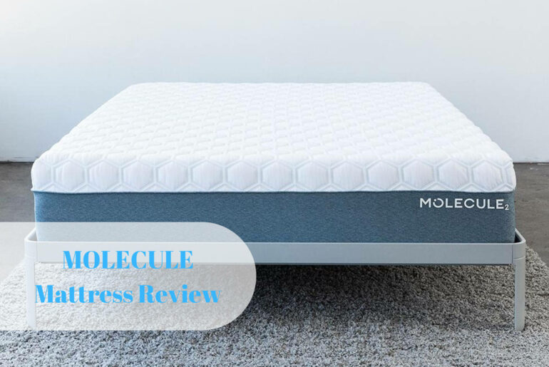 2021 Molecule Mattress Review