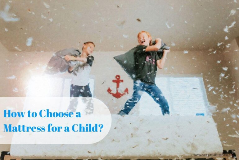 How to Choose a Mattress for a Child?