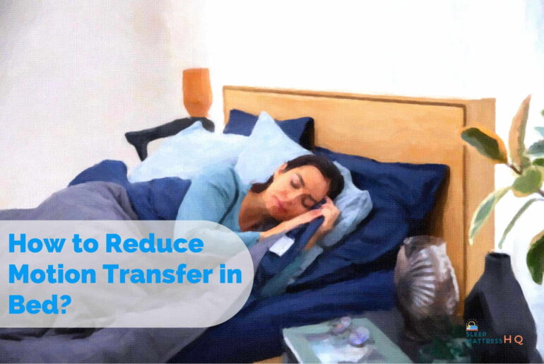 How to Reduce Motion Transfer in Bed